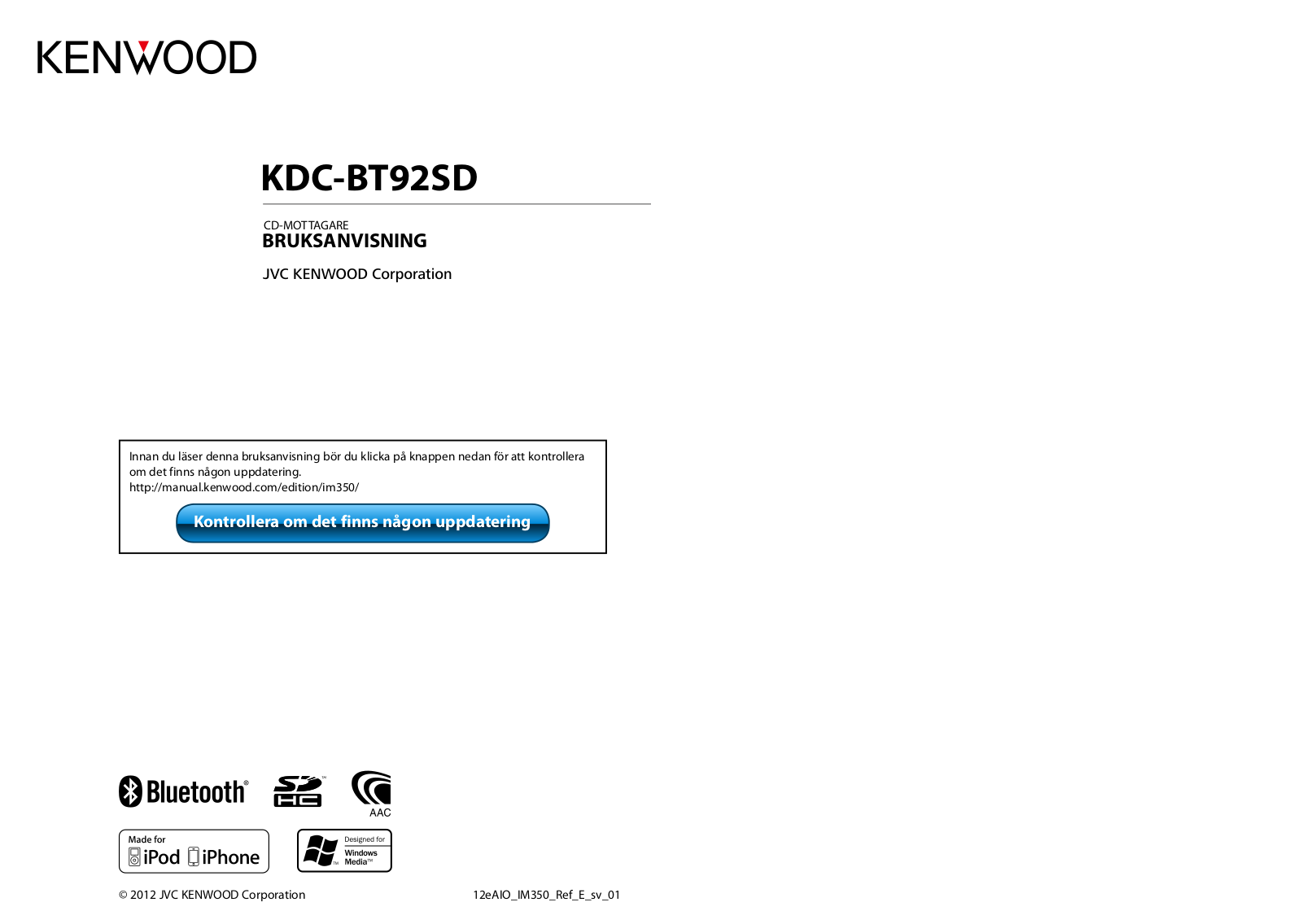 Kenwood KDC-BT92SD User Manual