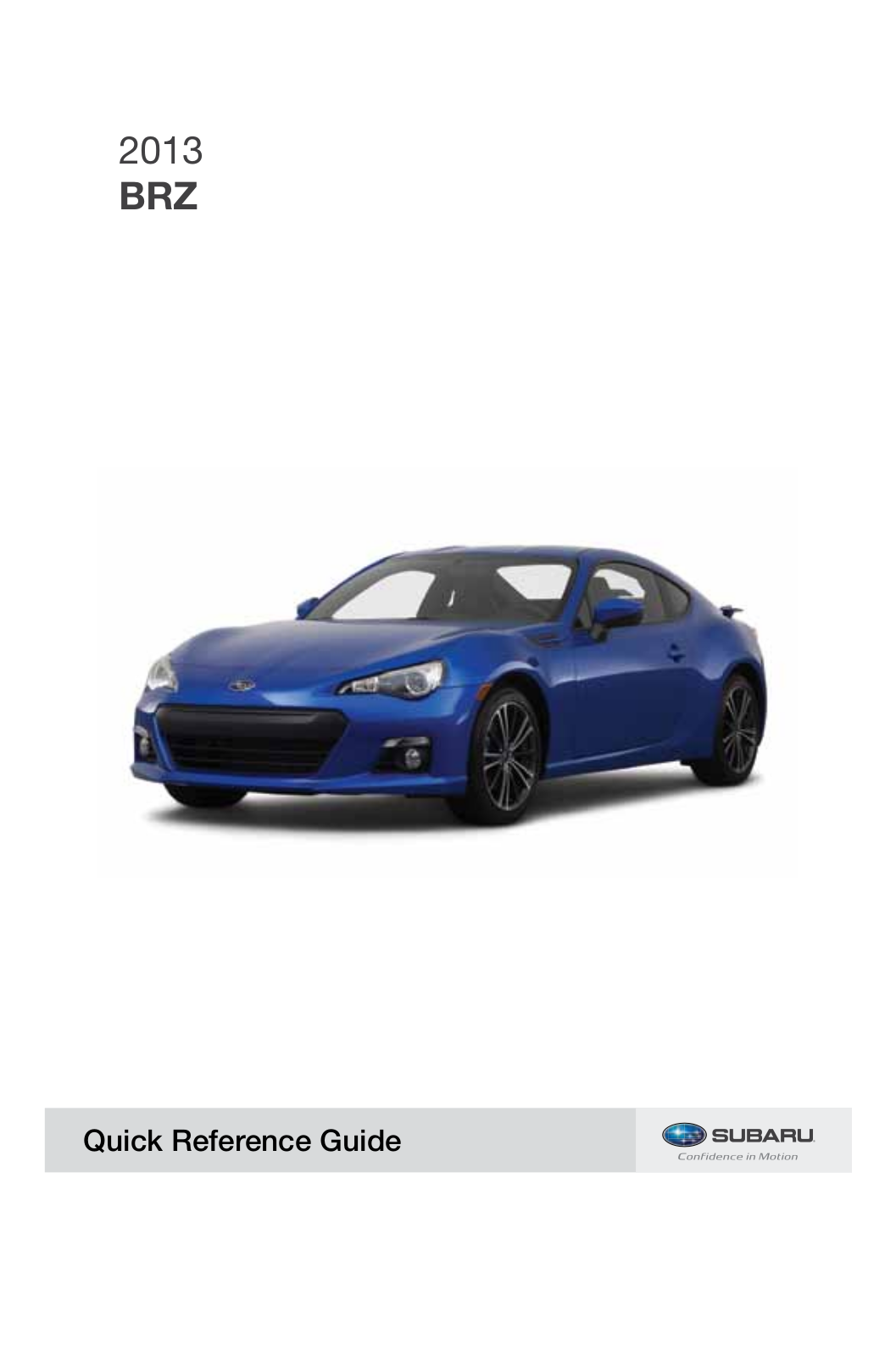 SUBARU BRZ Quick Reference Guide