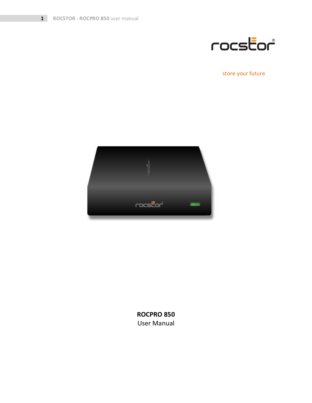 ROCSTOR ROCPRO 850 User Guide