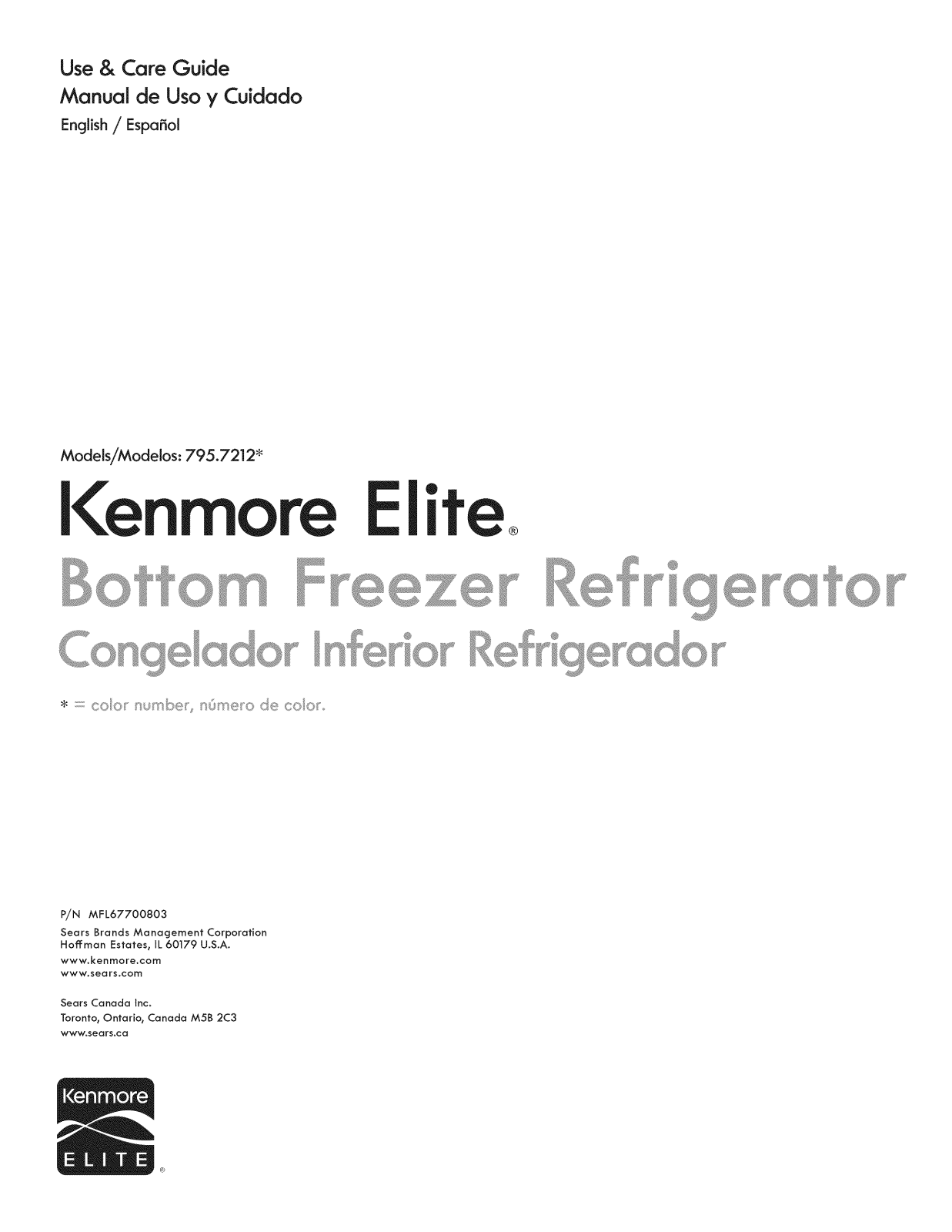 Kenmore Elite 79572129210, 79572123210, 79572122210 Owner’s Manual