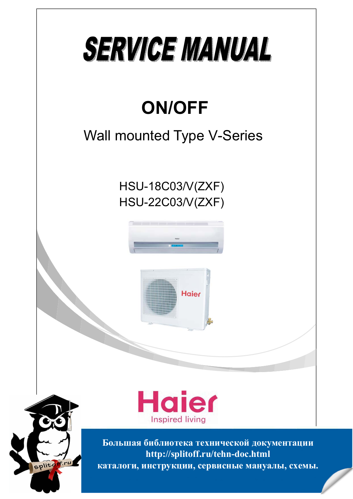 Haier V Series, HSU-18C03/V(ZXF), HSU-22C03/V(ZXF) Service Manual