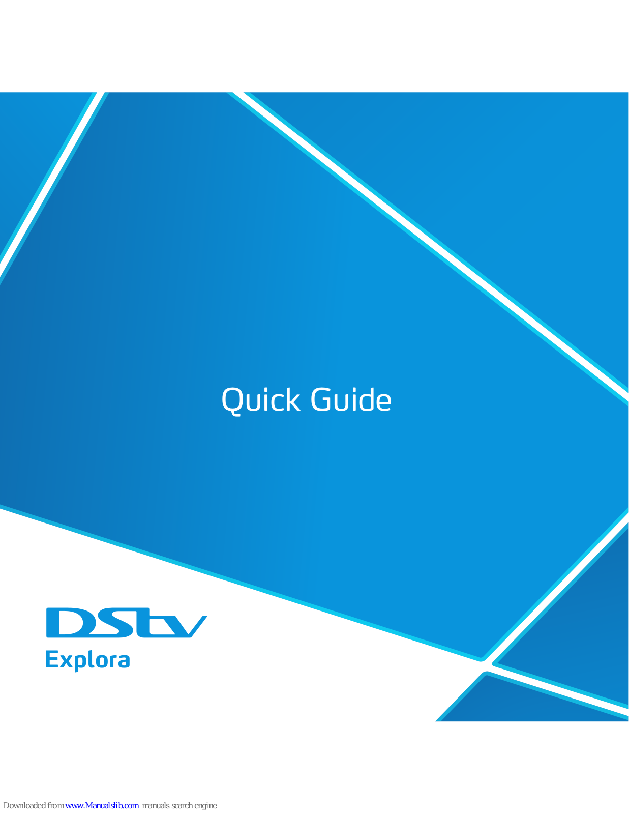 DStv EXPLORA Quick Start Manual - ManualMachine.com