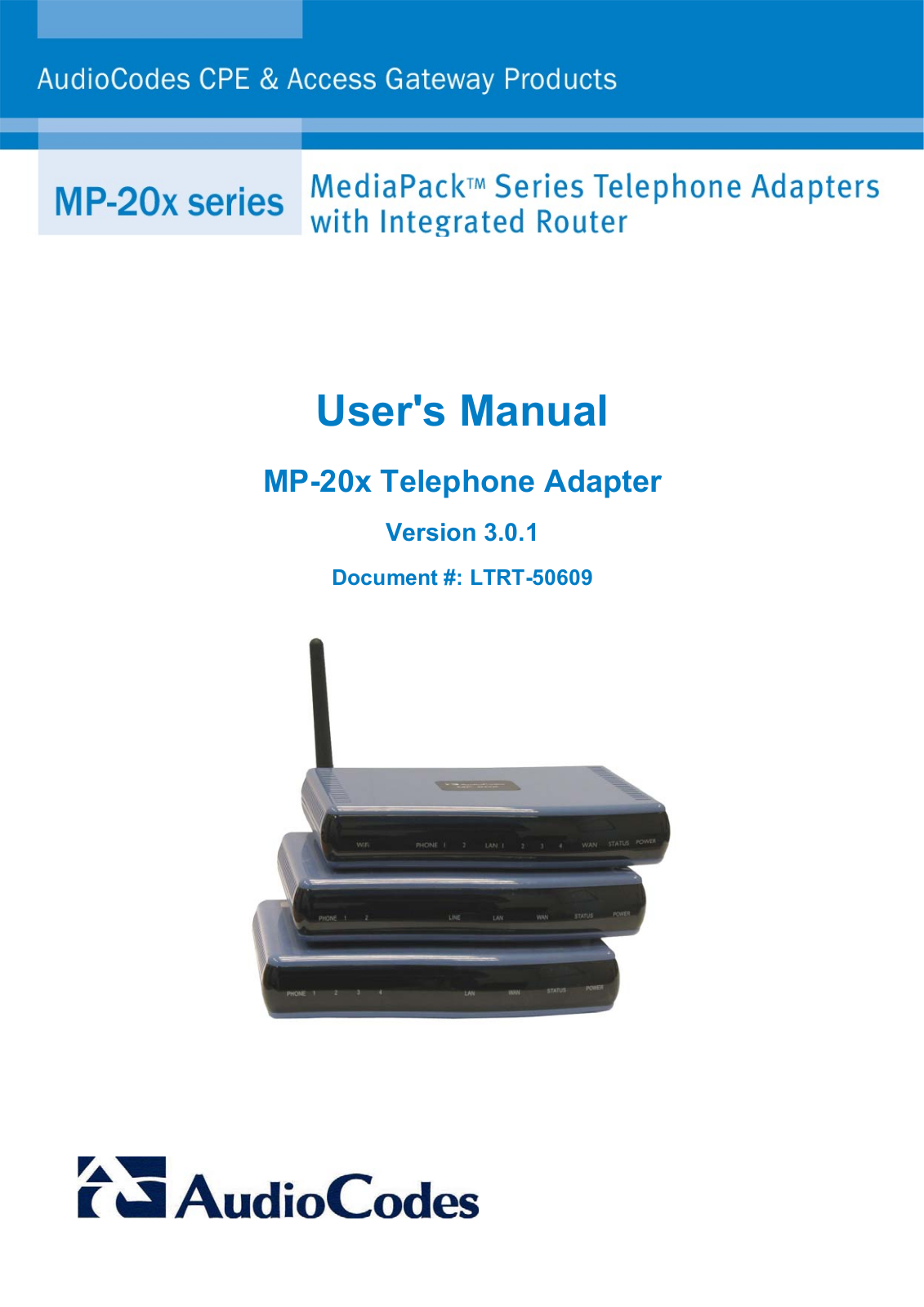 Audiocodes MP-202C-A, MP-202C-W, MP-204B-4FXS-SIP, MP-203B-2FXS-1FXO-SIP, MP-202C-R User Manual