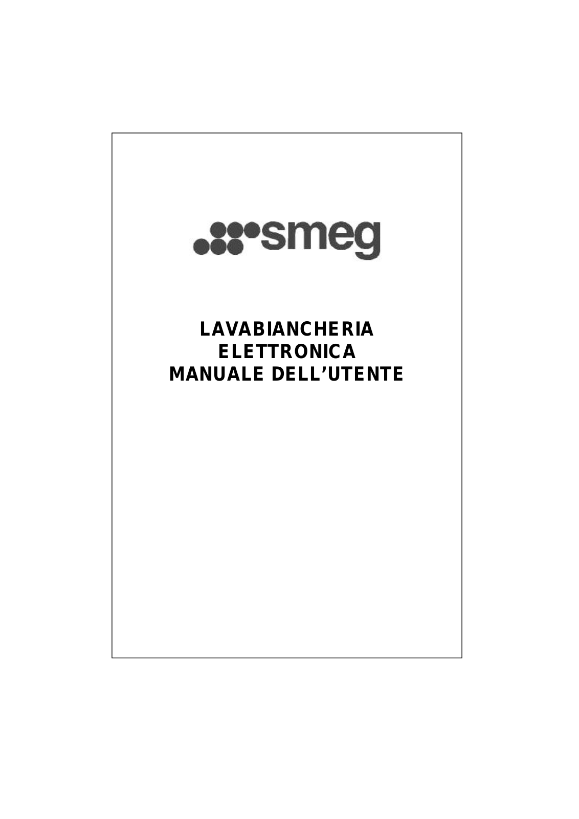 Smeg SWM127ES, SWM107ES User Manual