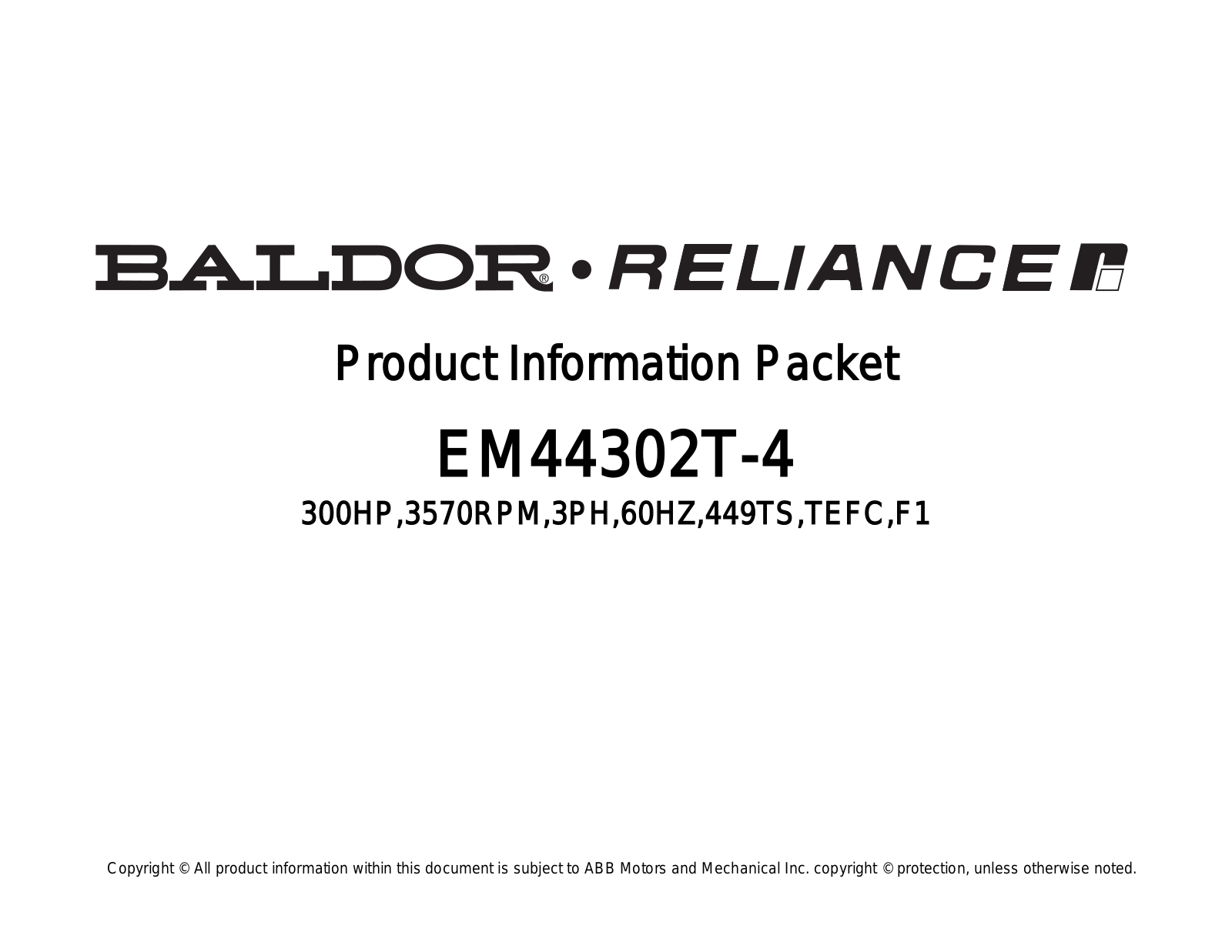 Baldor EM44302T-4 Product Information Sheet