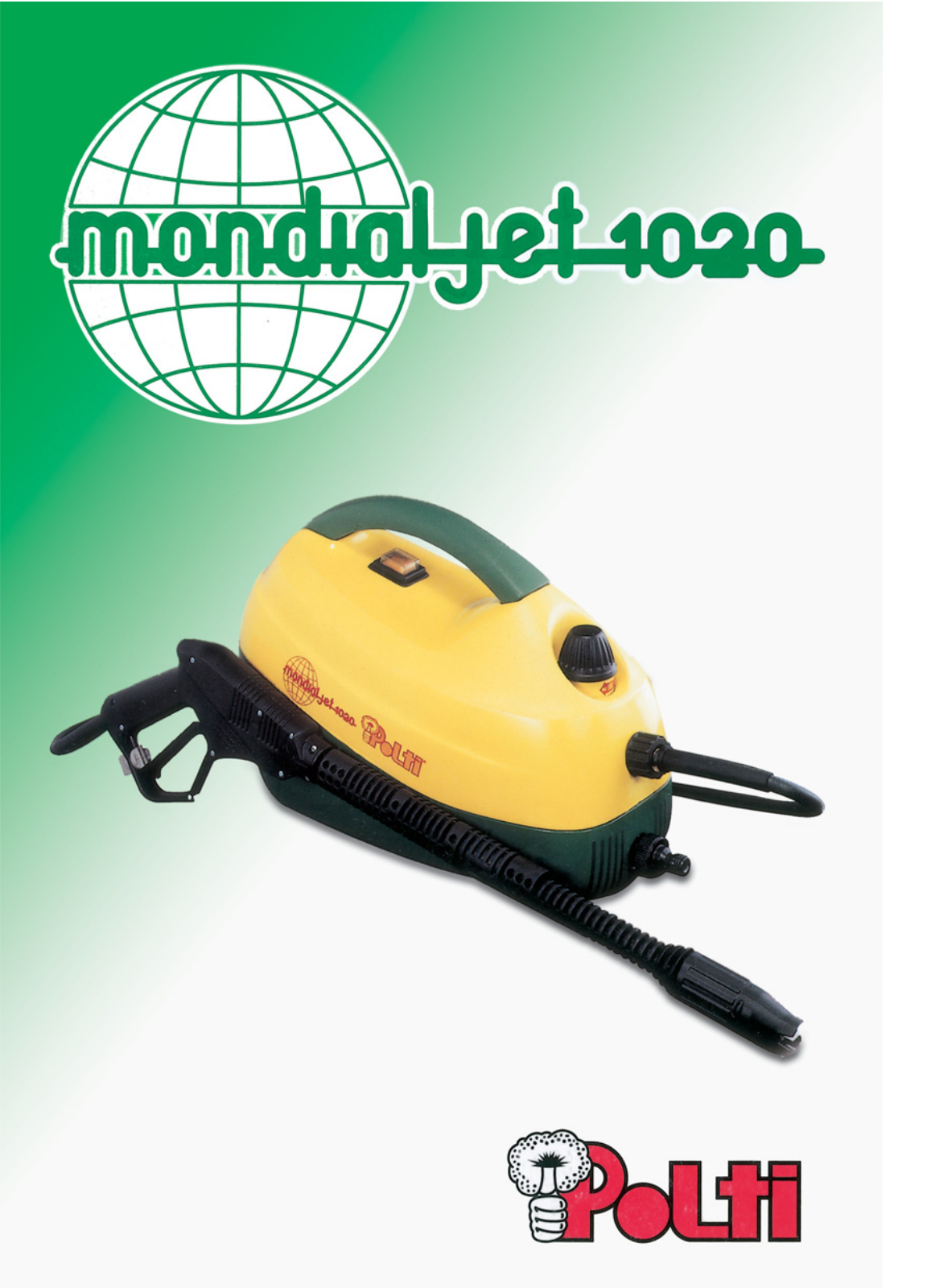 POLTI MONDIALJET 1020 User Manual