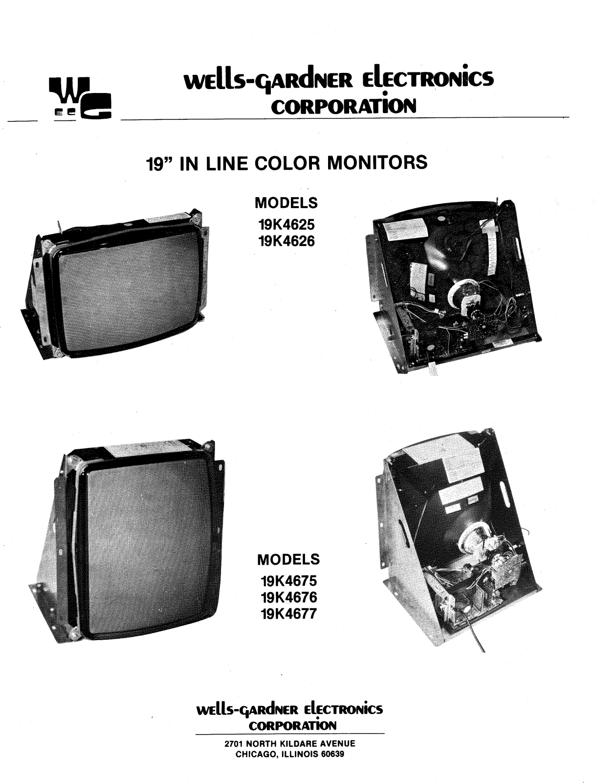 Wells-Gardner 19k4600, 19k4625, 19k4675, 19k4676, 19k4677 User Guide