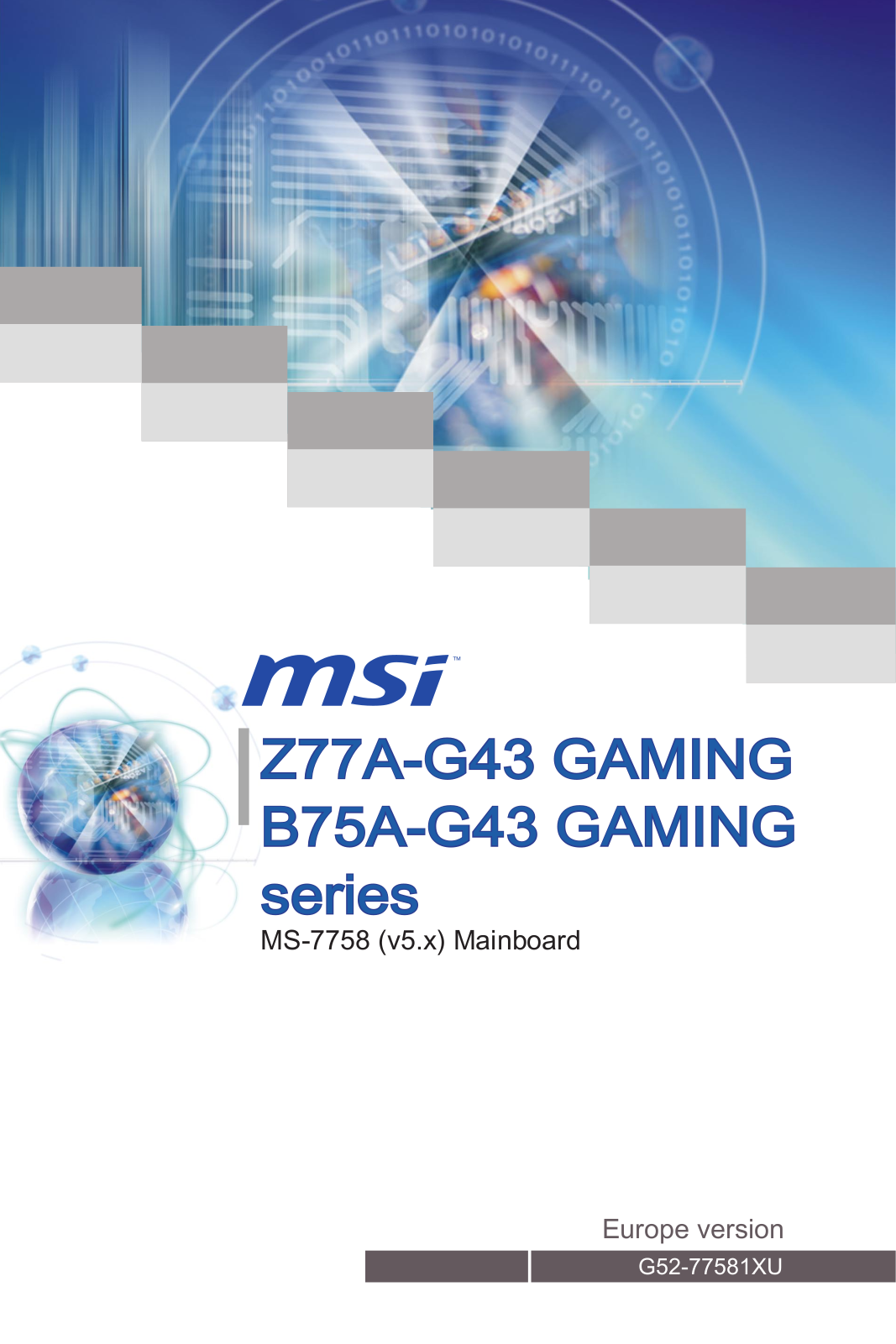 MSI Z77A-G43, B75A-G43 User Manual