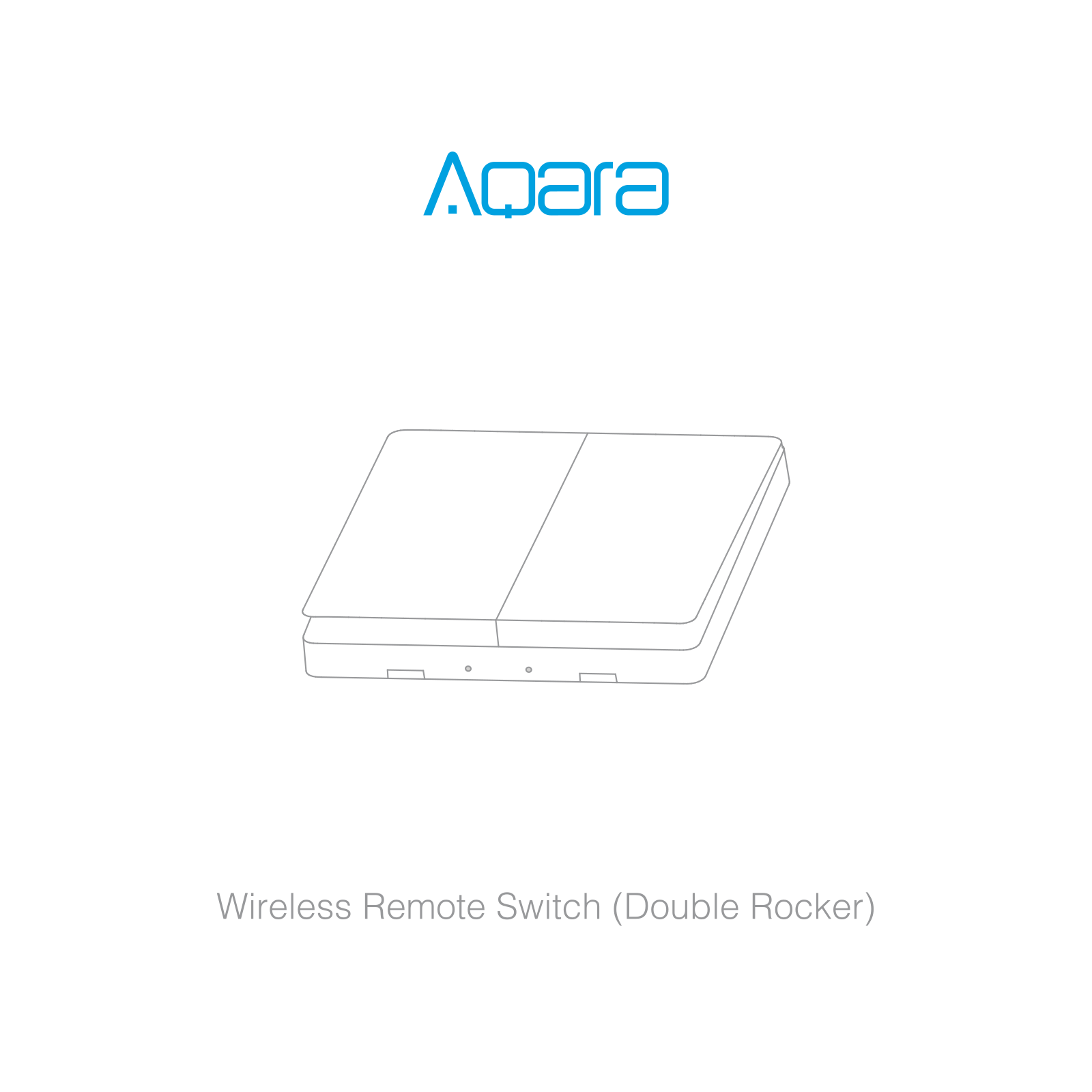 Aqara WXKG02LM operation manual