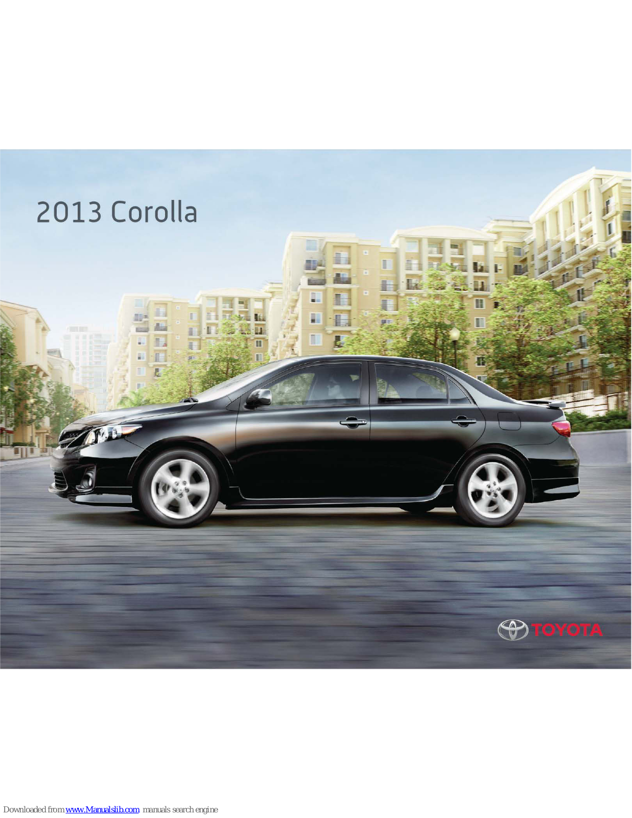 Toyota 2013 Corolla Quick Manual - ManualMachine.com
