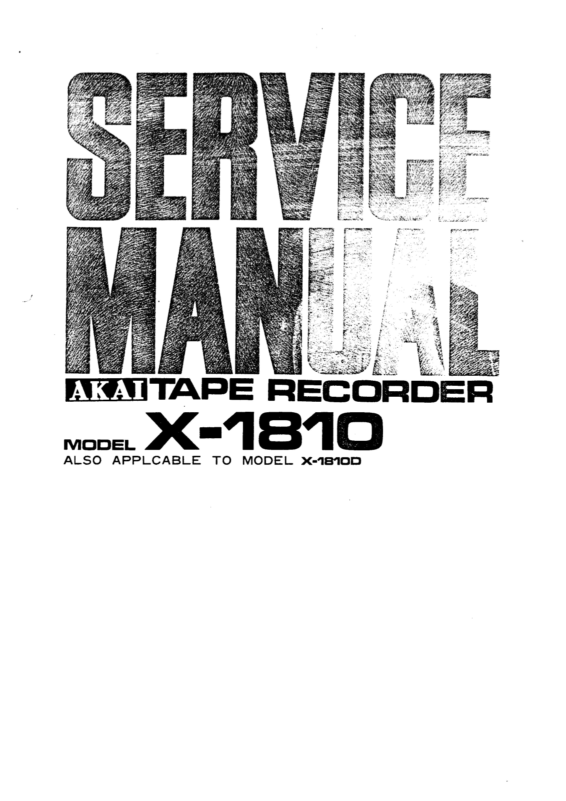 Akai X-1810, X-1810-D Service manual