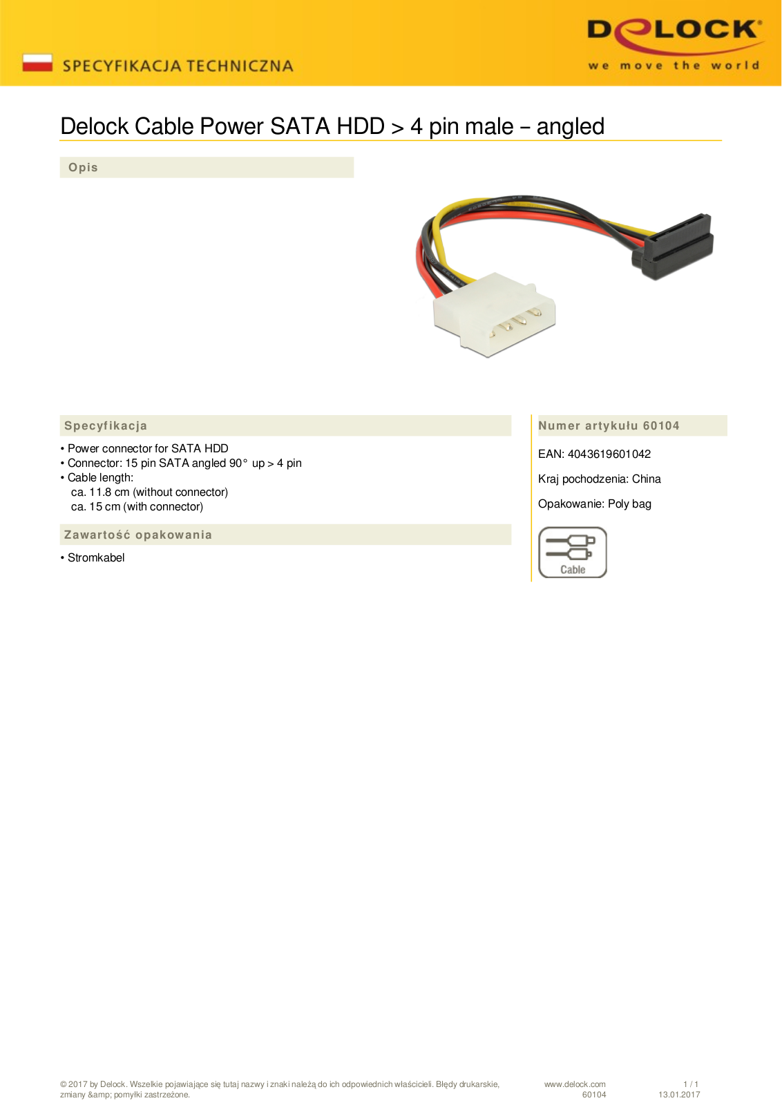 DeLOCK SATA-power adapter 4-Pin  IDE  on 15-Pin  SATA  angled top User Manual