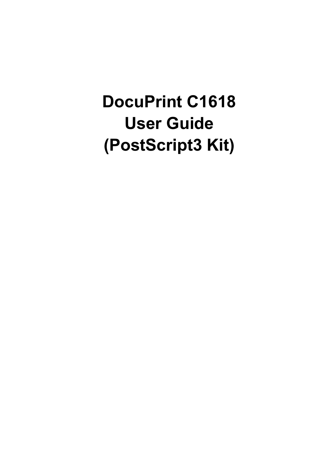 Xerox DocuPrint C1618 User Guide