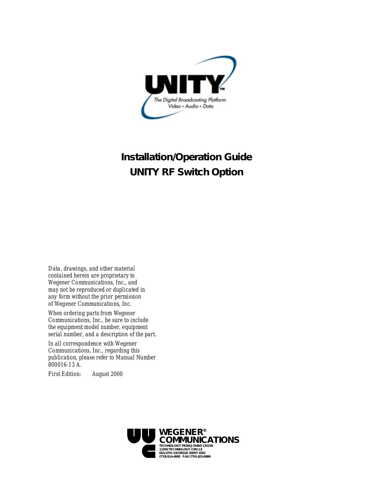 Wegener Communications Unity RF Switch User Manual