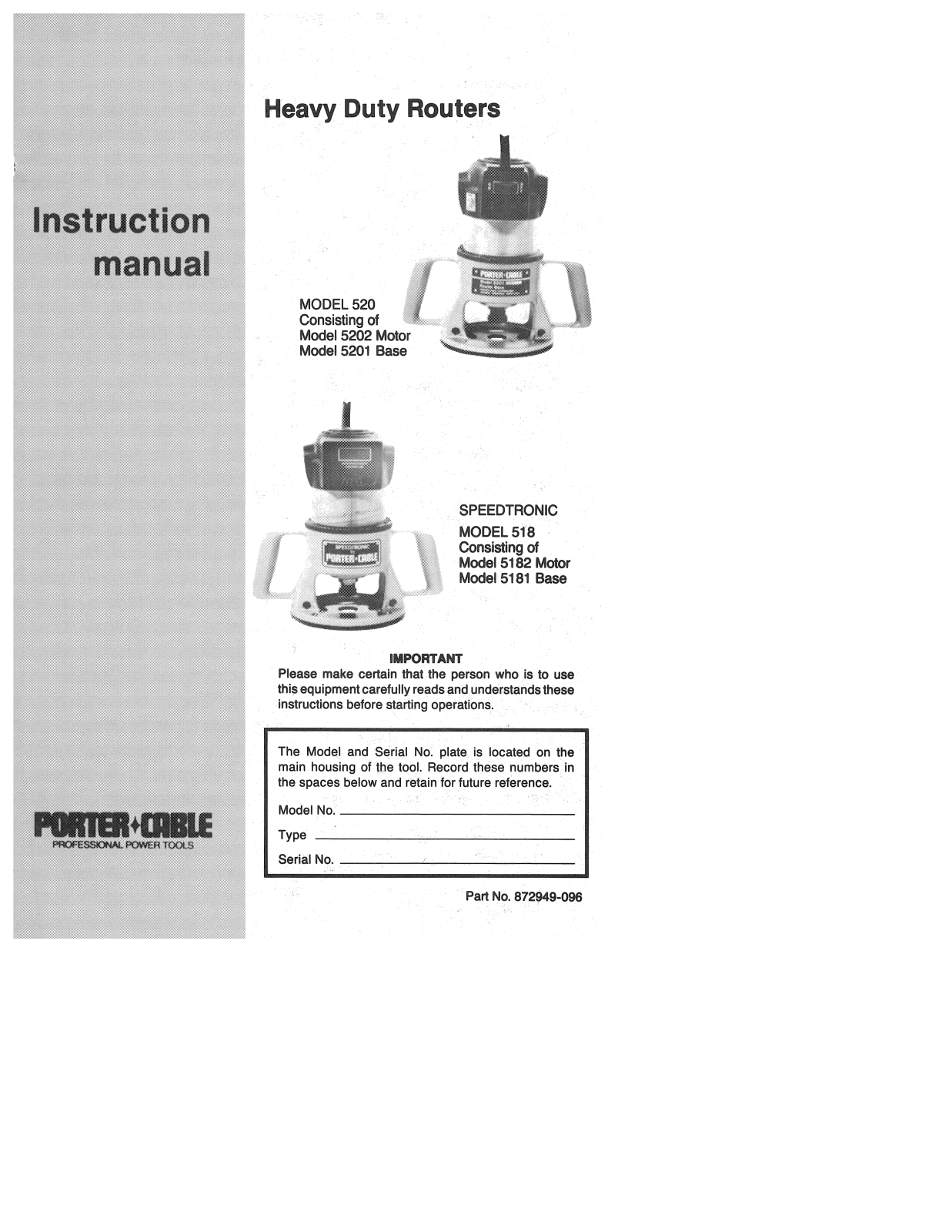 Porter-Cable SPEEDTRONIC 520, SPEEDTRONIC 518 User Manual