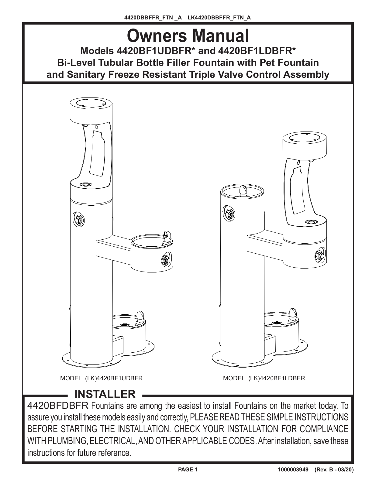 Elkay 4420BF1LDBFR, 4420BF1UDBFR, 4420BFDBFR Installation Manual