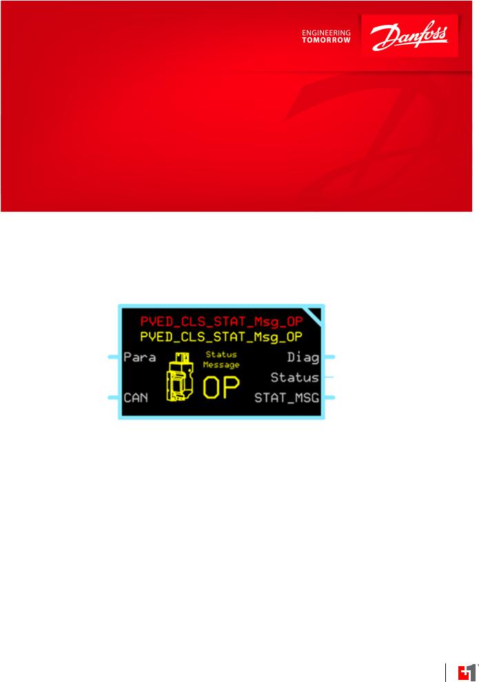 Danfoss PVED-CLS-STAT-MSG-OP Operating guide