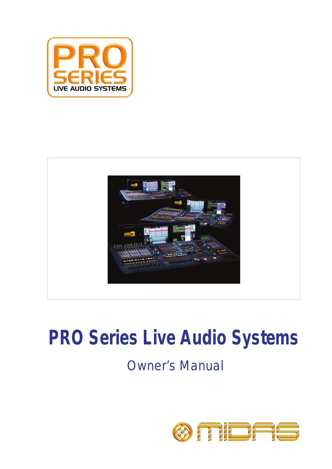 Midas consoles PRO SERIES LIVE AUDIO SYSTEMS owners manual