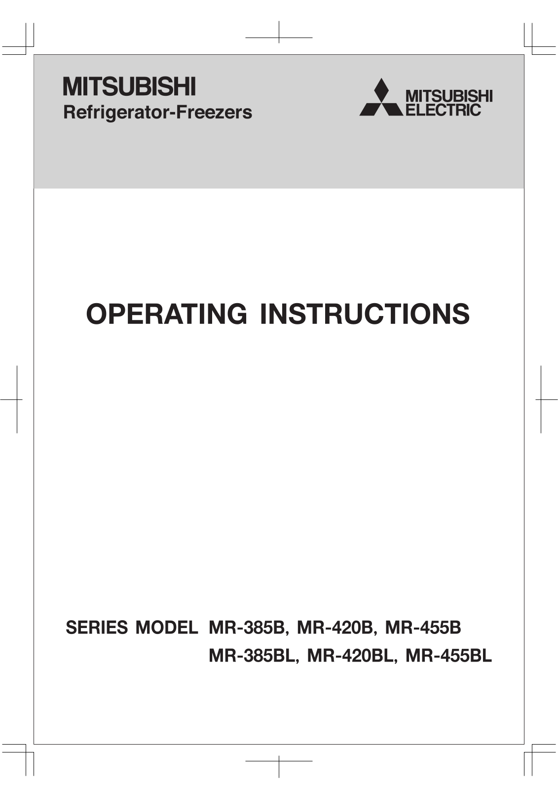 Mitsubishi Electronics MR-420B, MR-420BL, MR-385B, MR-455BL, MR-455B User Manual