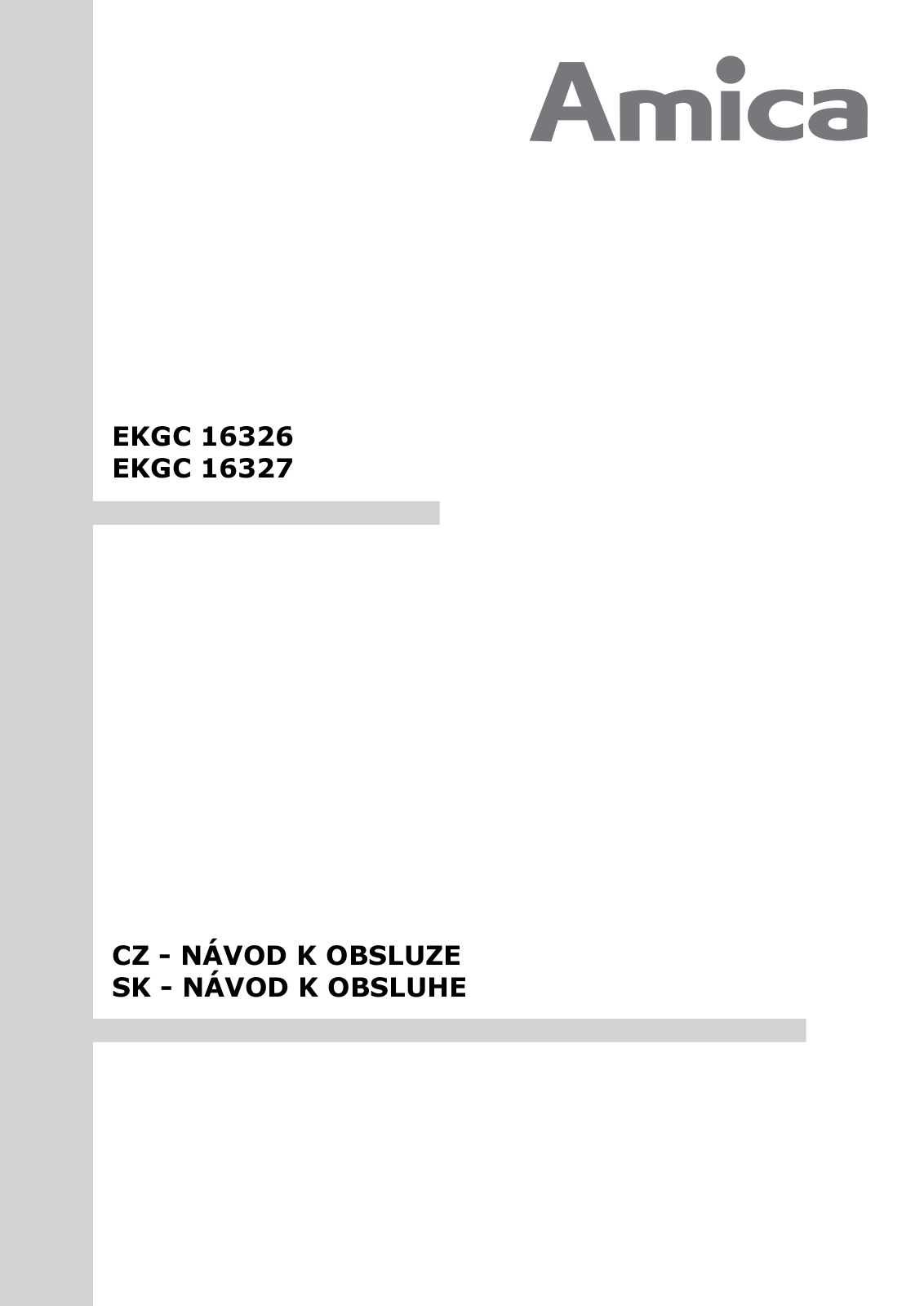 Amica EKGC 16326 User Manual