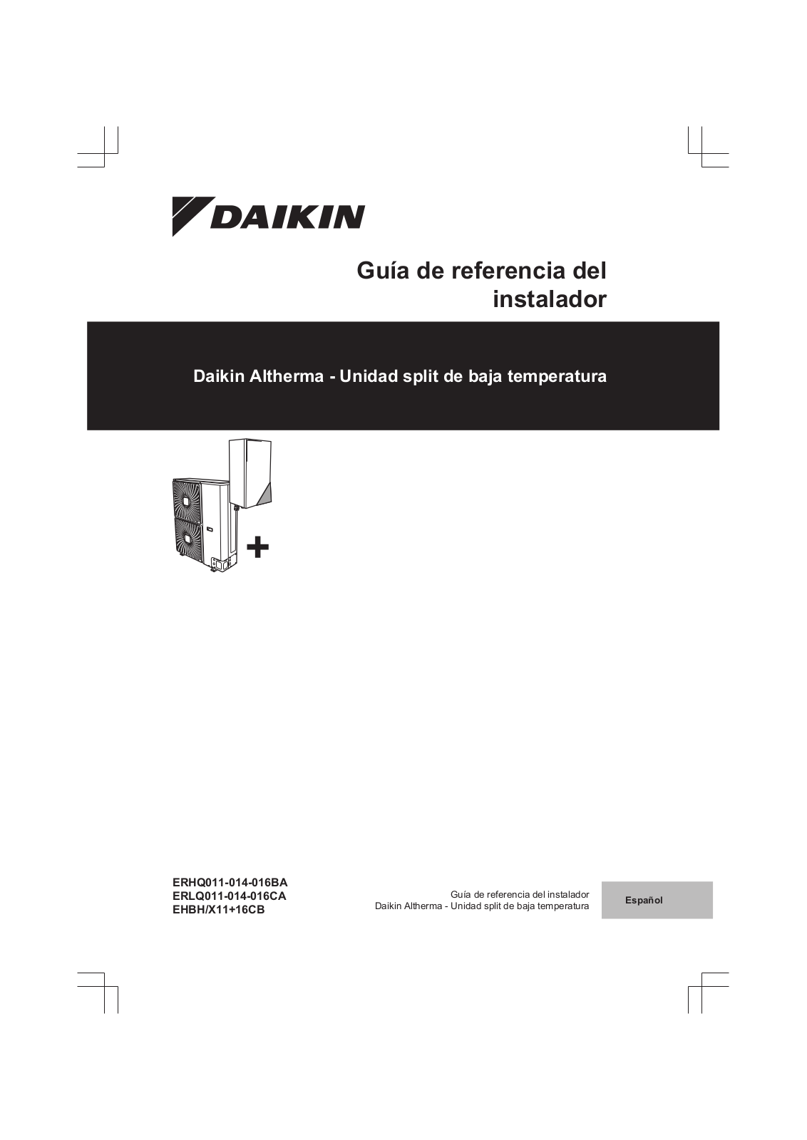 Daikin ERHQ011-014-016BA, EHBH/X11 16CB Installer reference guide