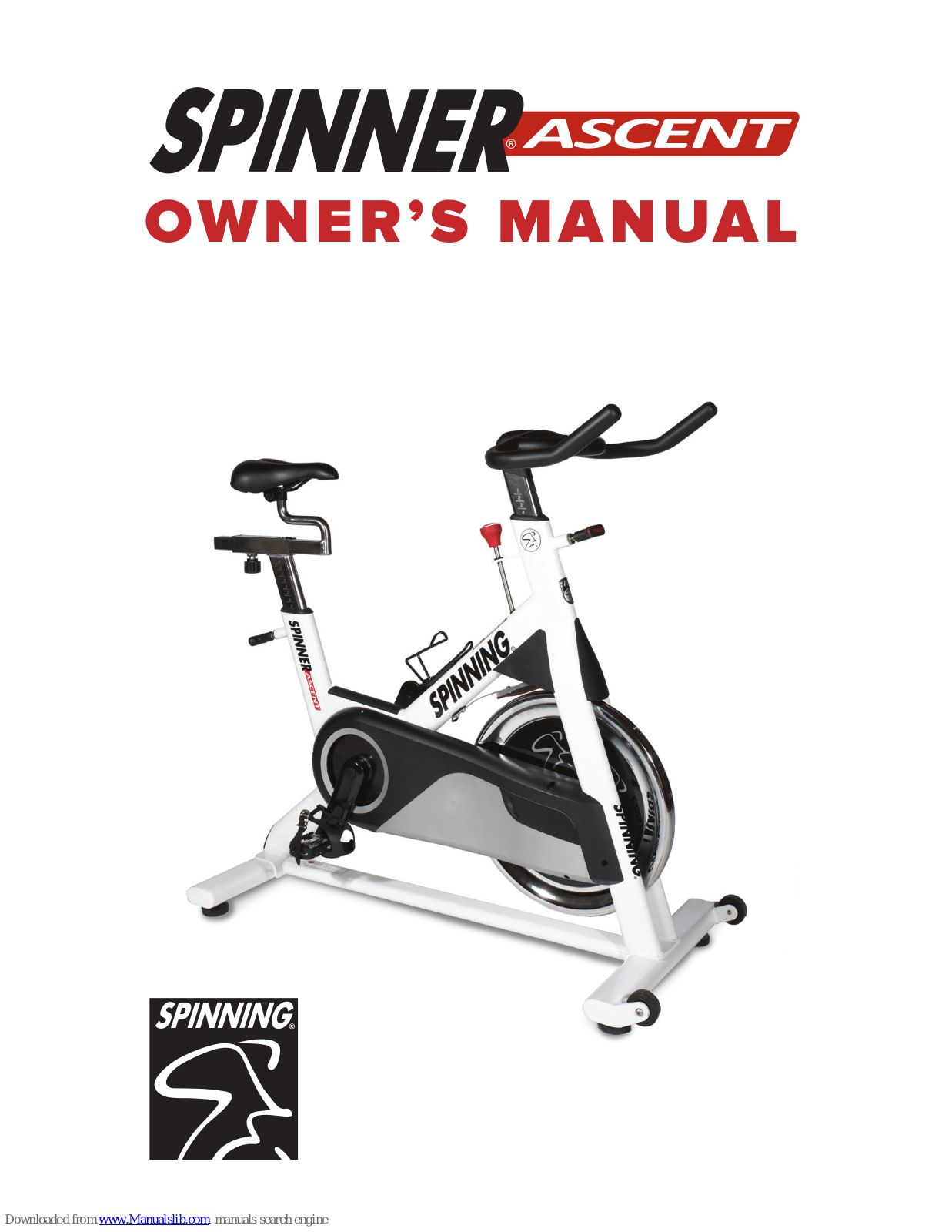 Spinning Spinner Ascent Owner's Manual