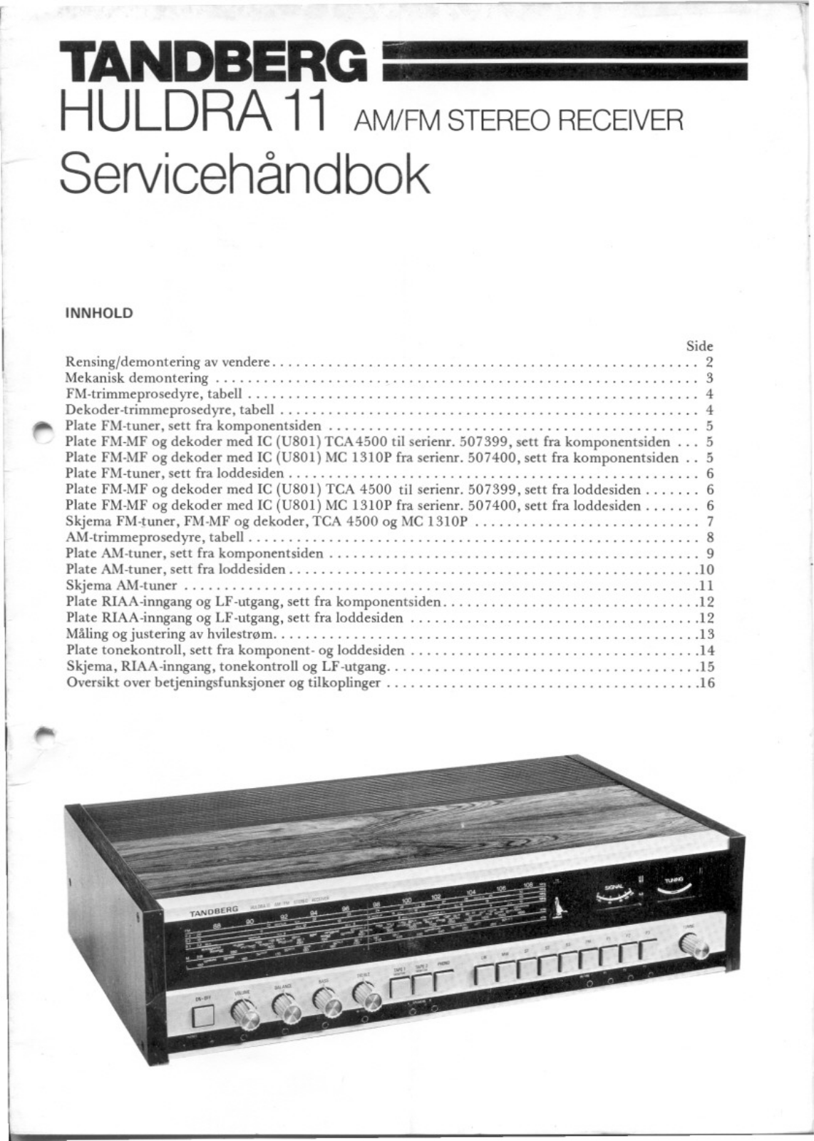 Tandberg Huldra 11 Service manual