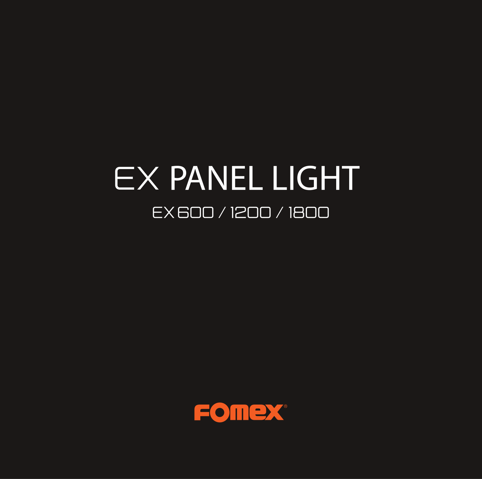 Fomex EX1200P LED Indoor Softlight Kit, EX600P LED Indoor Softlight Kit, EX1800P LED Indoor Softlight Kit User Manual