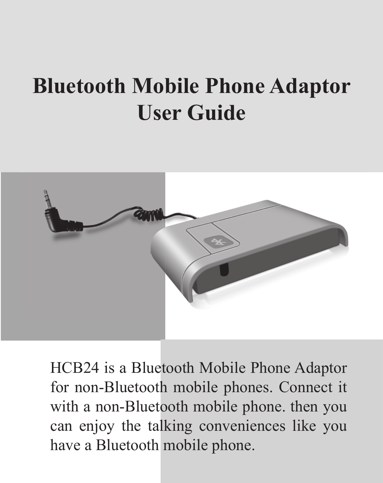 Huey Chiao HCB24 User Manual