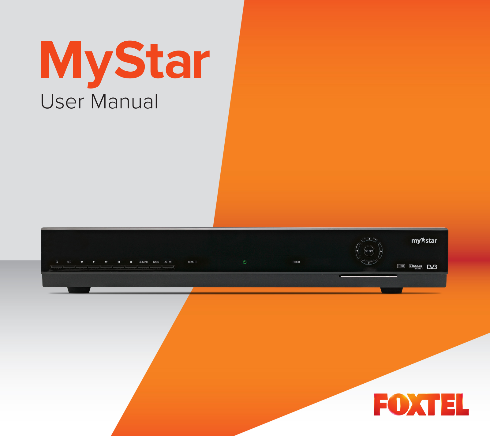 Foxtel MyStar User's Guide