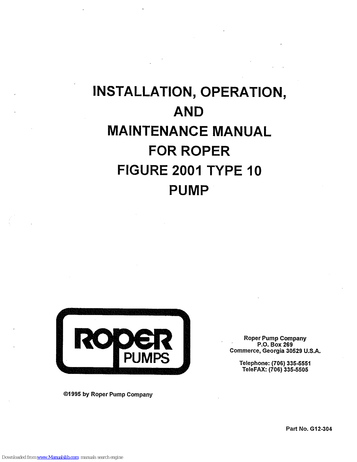 Roper 2001 type 10 Installation, Operation And Maintanance Manual