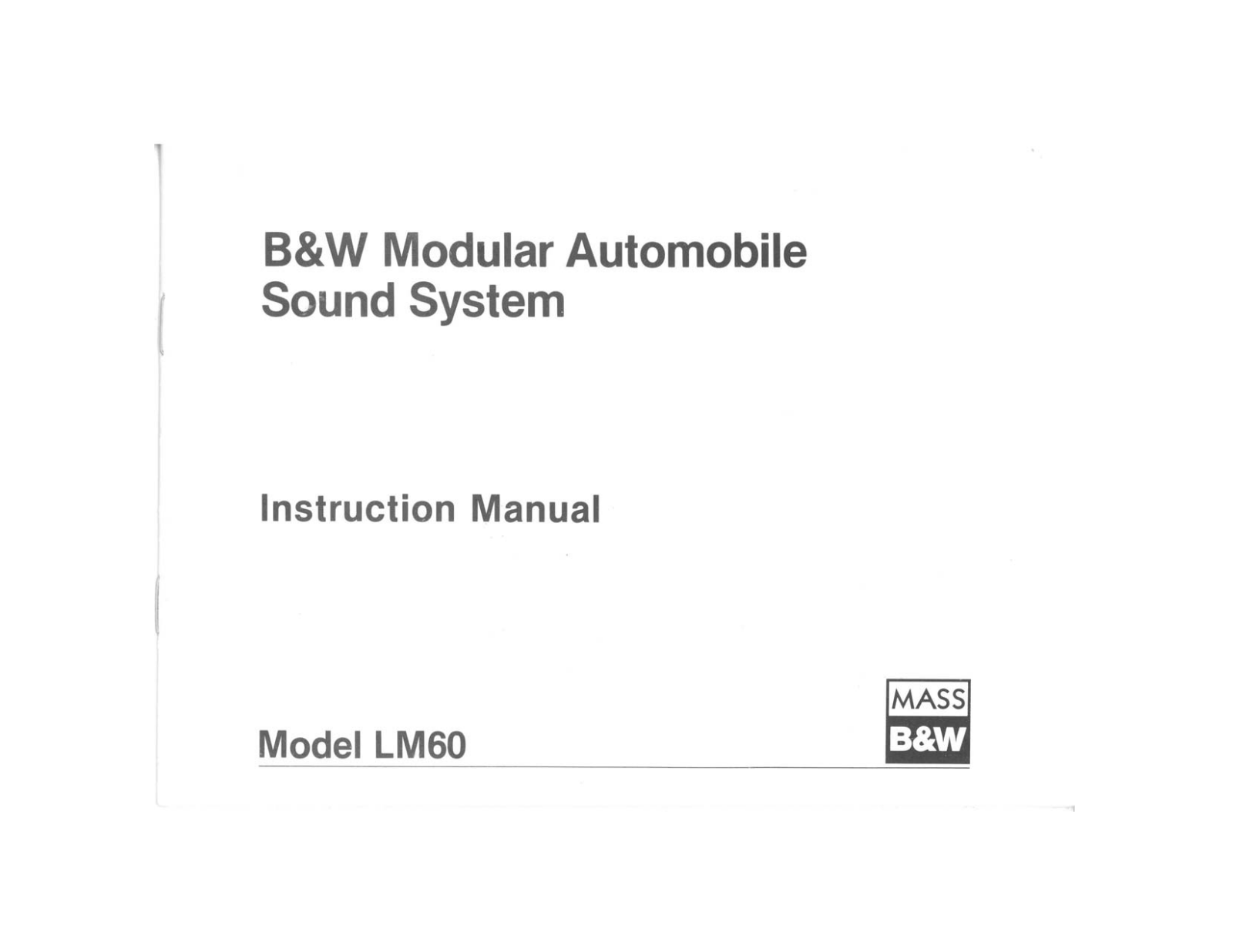 Bowers and Wilkins LM-60 Owners manual