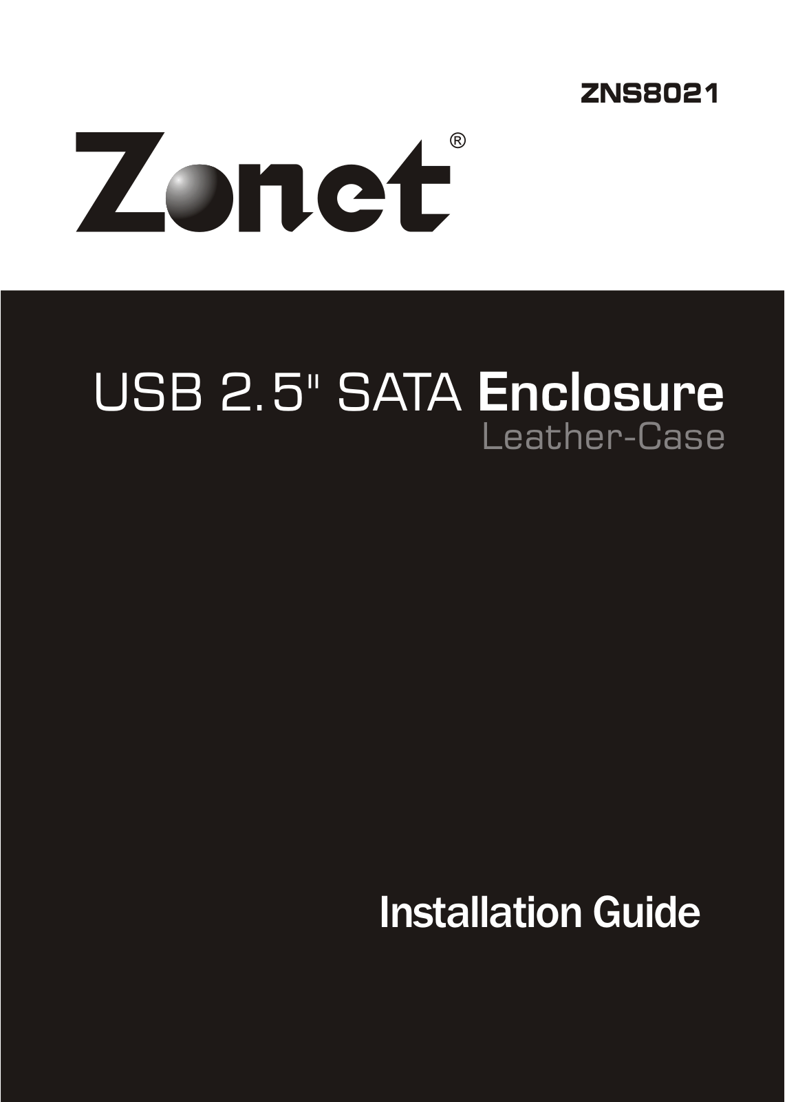 Zonet ZNS8021 INSTALLATION GUIDE