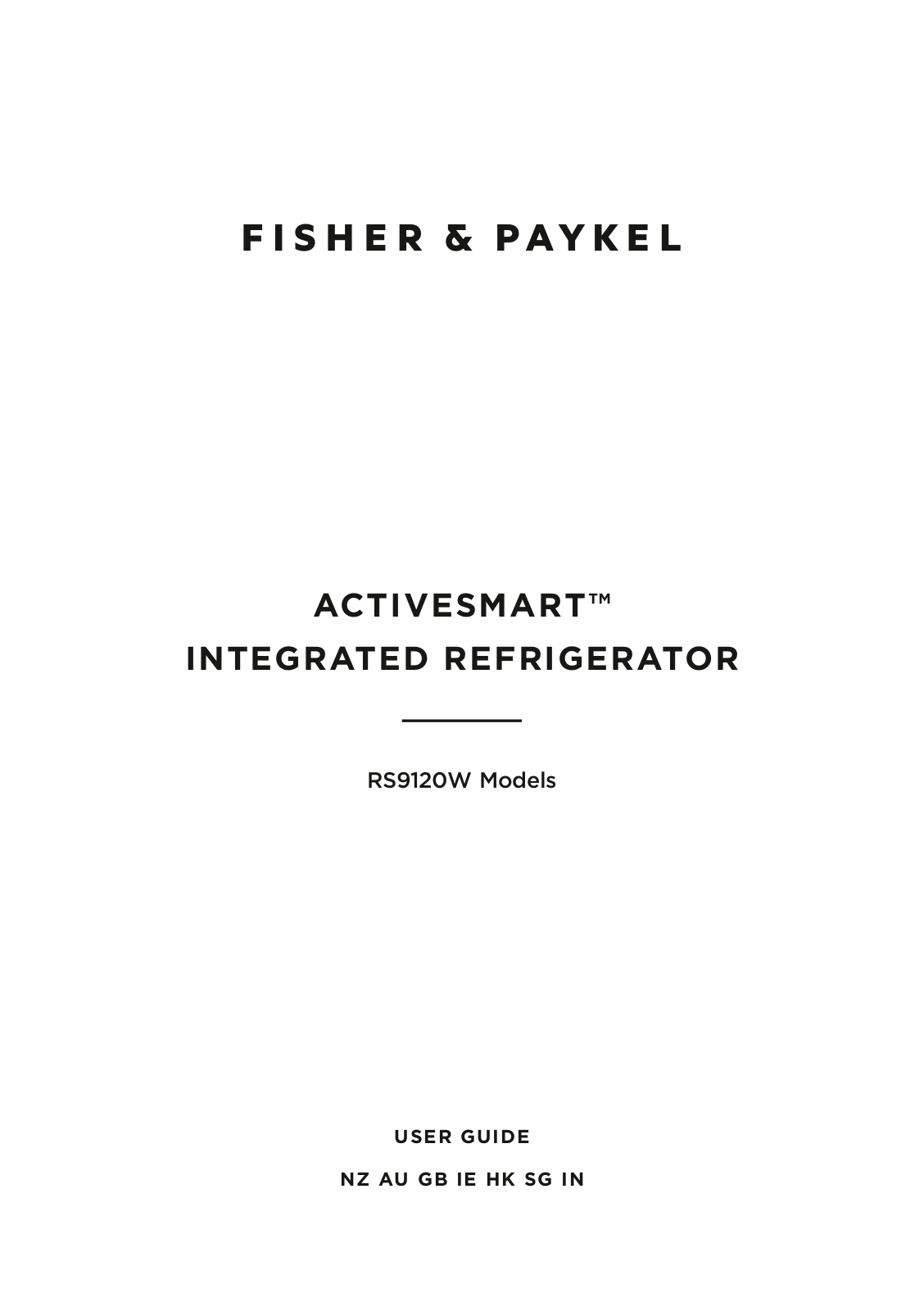 Fisher & Paykel RS9120WRJ1, RS9120WRU1, RS9120WLJ1 User Manual