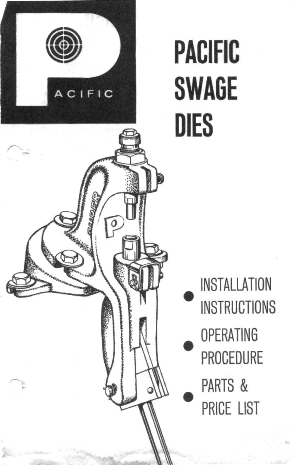 Pacific Swage Dies installation Instructions