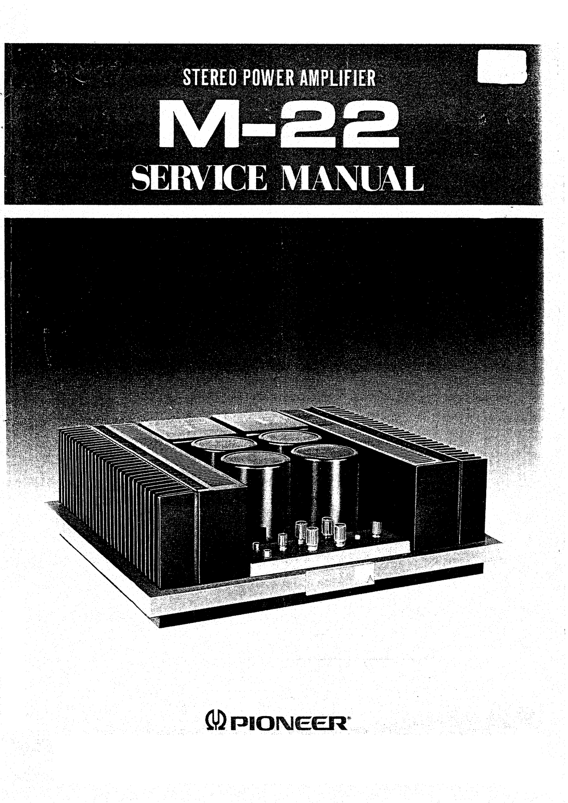 Pioneer M-22 Service manual