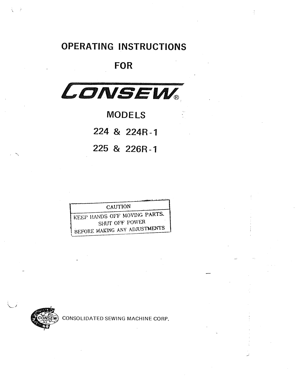 CONSEW 224, 224R-1, 225, 226R-1 Operating Instruction