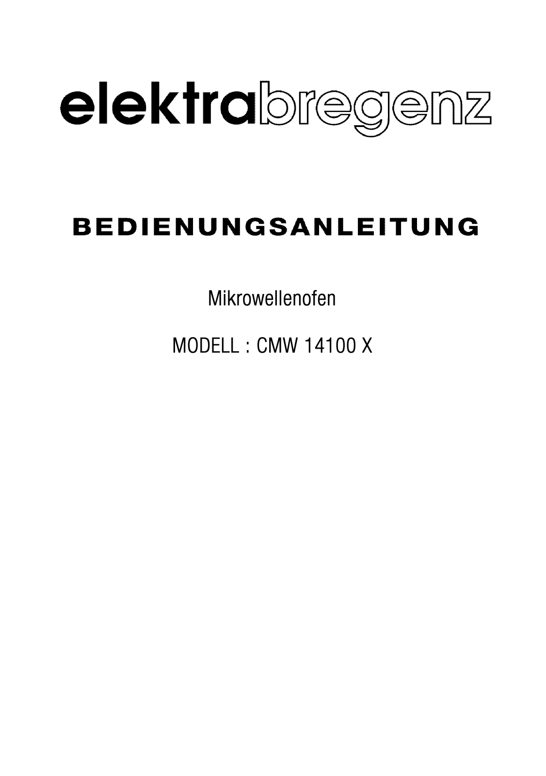 Elektra Bregenz CMW 14100 X operation manual