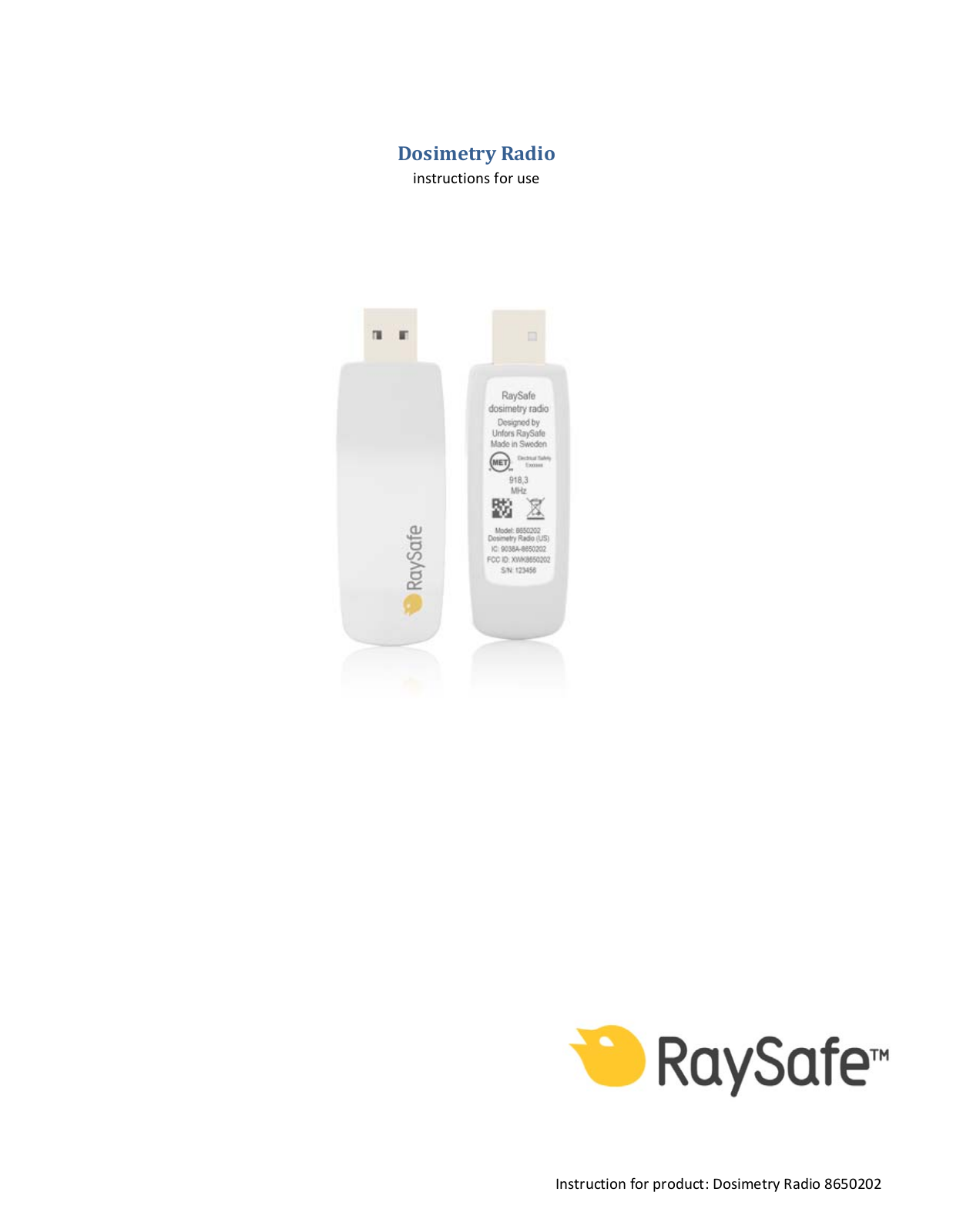 Unfors RaySafe 8650202 User Manual