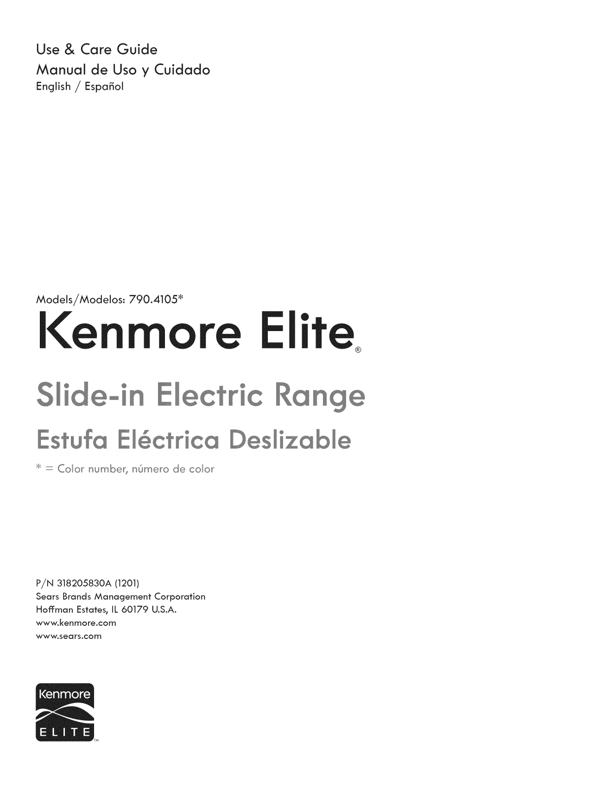 Kenmore Elite 79041053101, 79041072101, 79041079101, 79041073101, 79041059101 Owner’s Manual