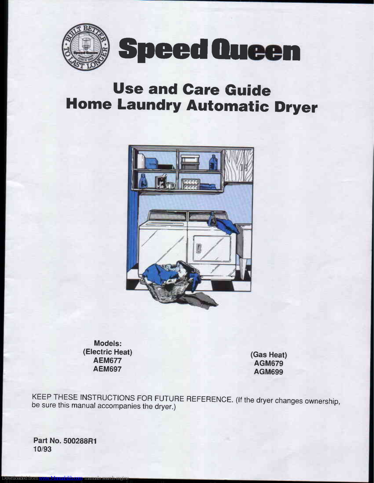 Speed Queen AEM677, AGM679, AEM697, AGM699 Use And Care Manual