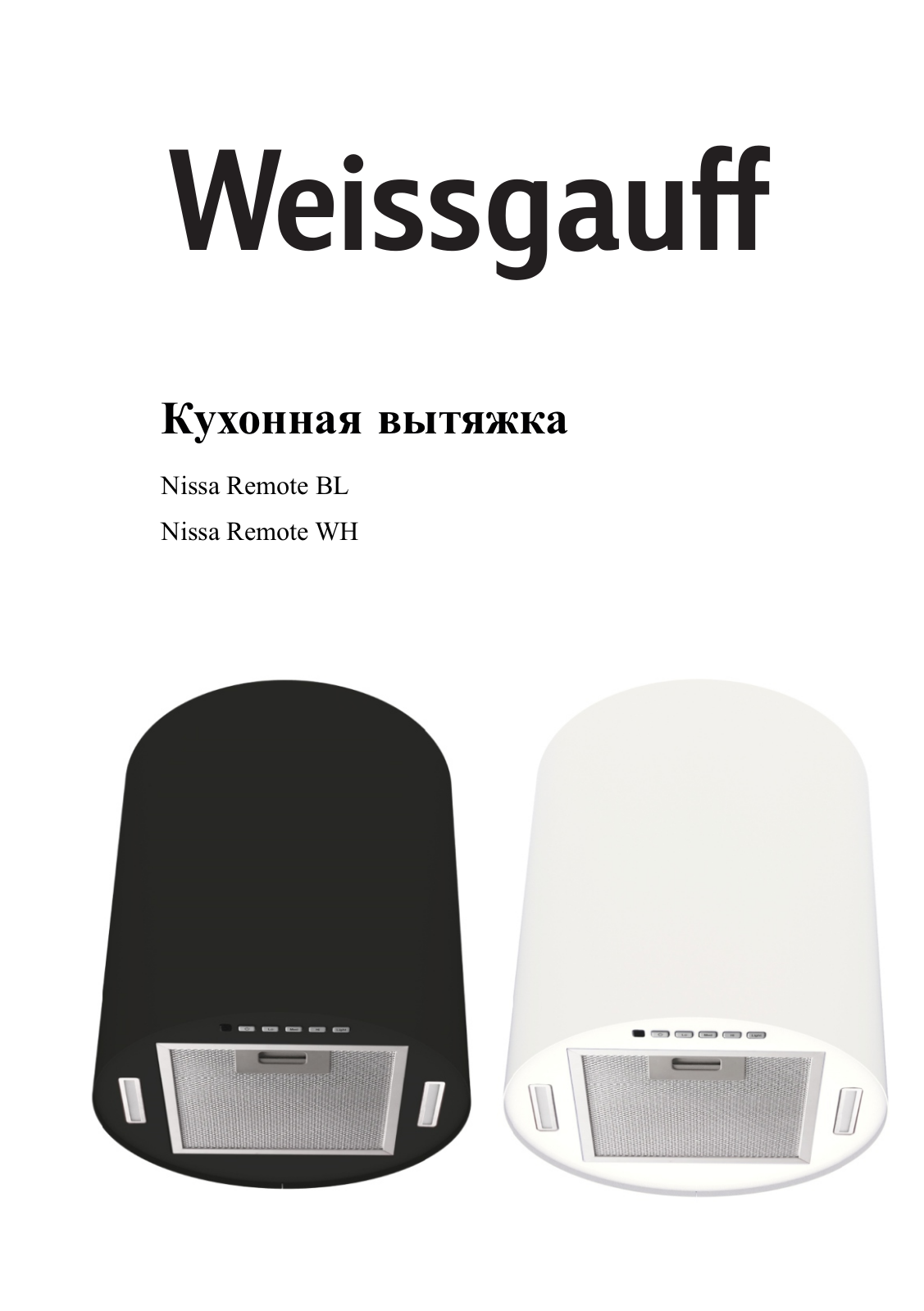 WEISSGAUFF Nissa Remote Wh User Manual