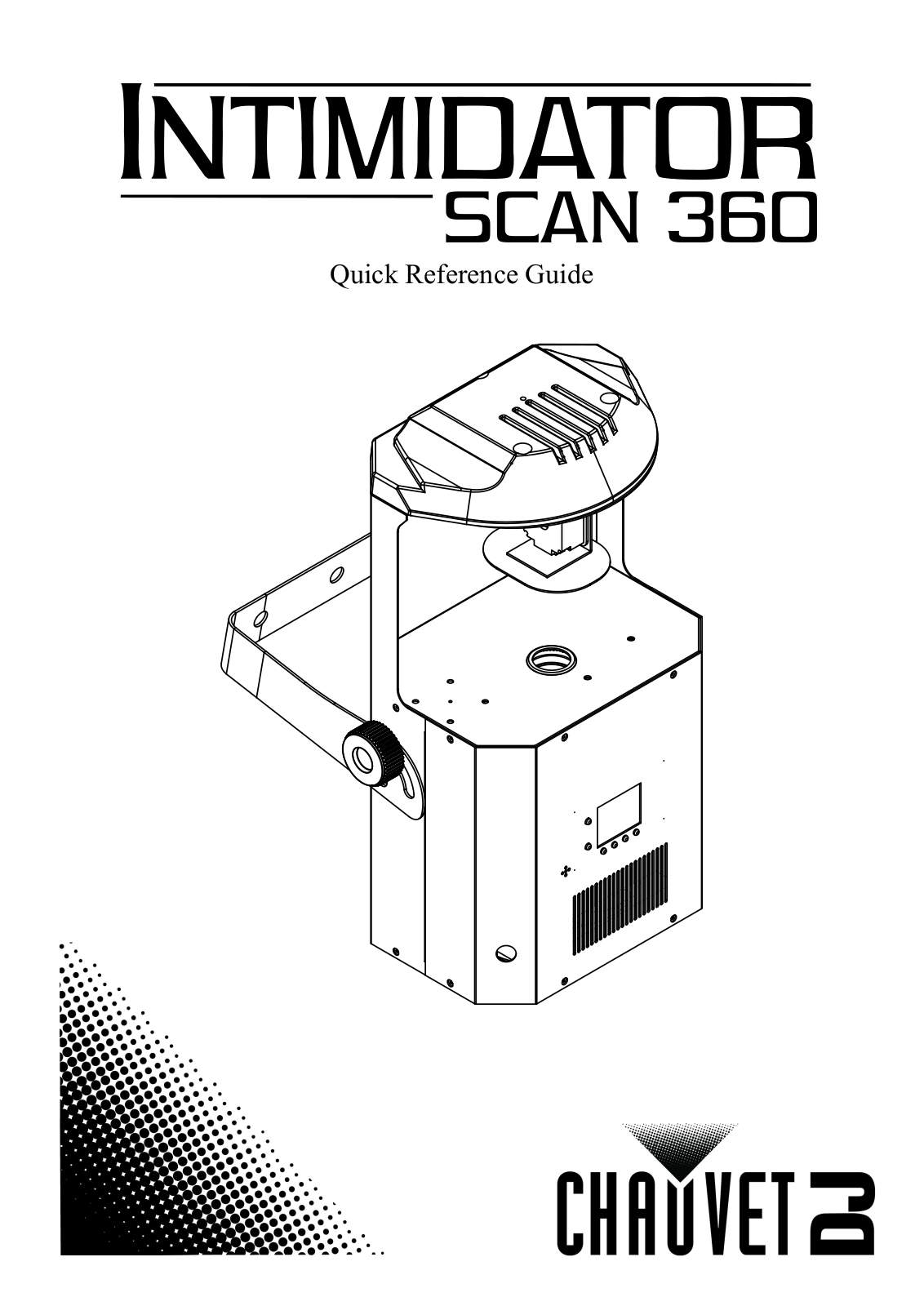 Chauvet DJ INTIMSCAN360 Quick Start Guide