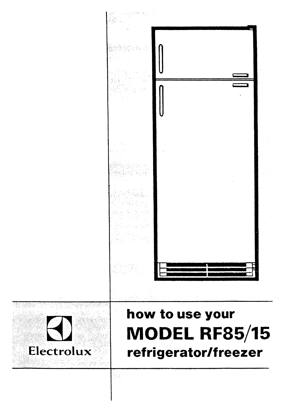 Electrolux RF85-15 User Manual