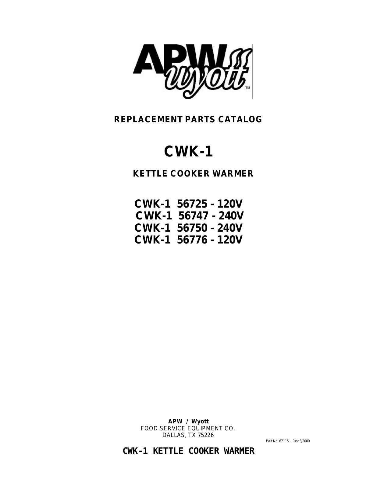 APW Wyott CWK-1 Parts List