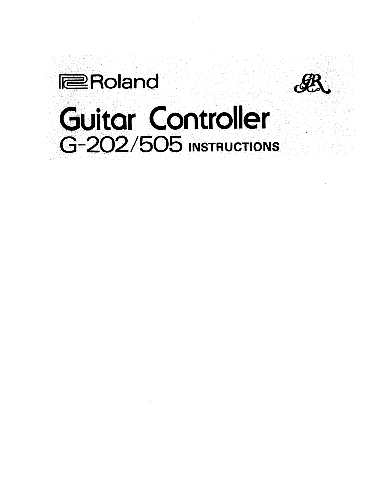 Roland Corporation G-505, G-202 Owner's Manual