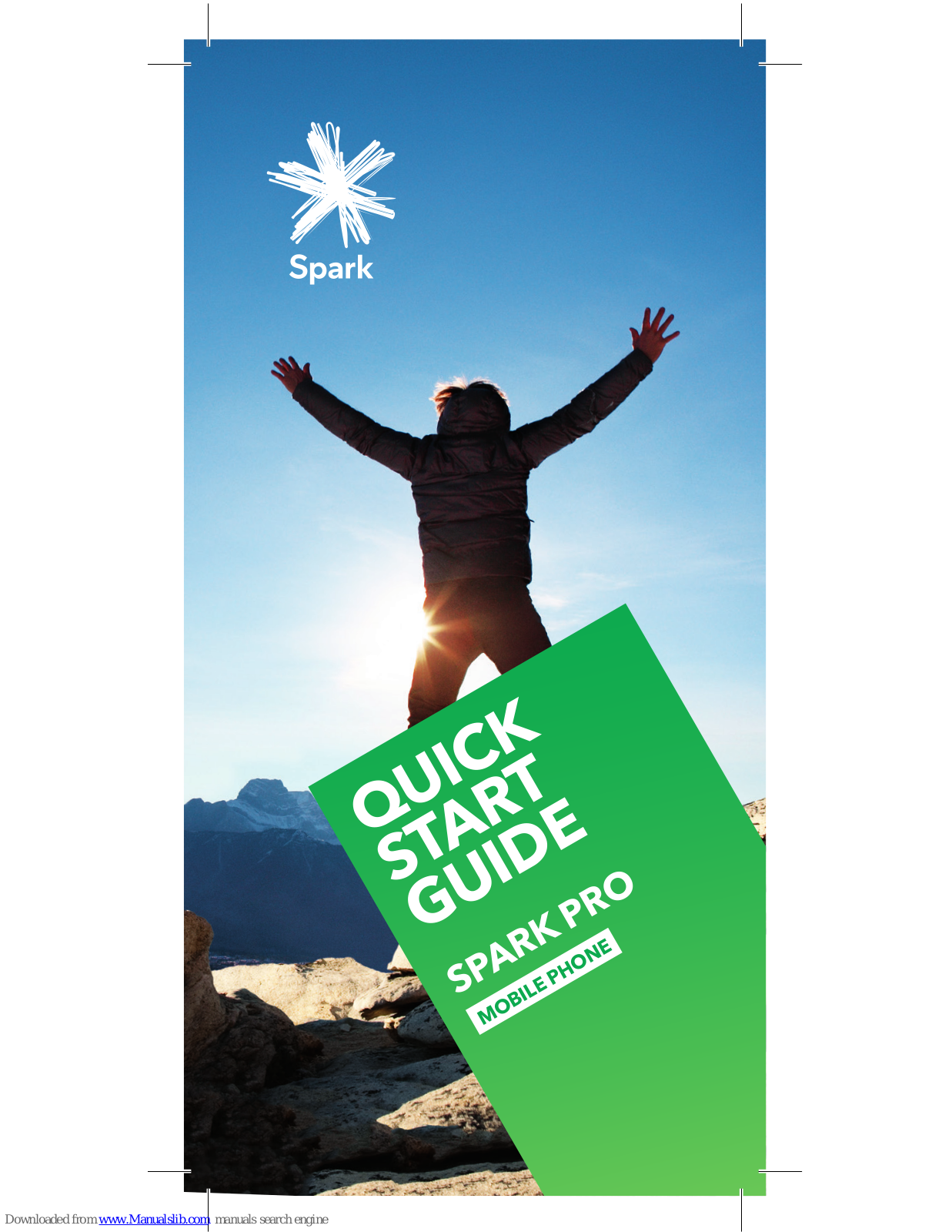 Zte SPARK PRO Quick Start Manual