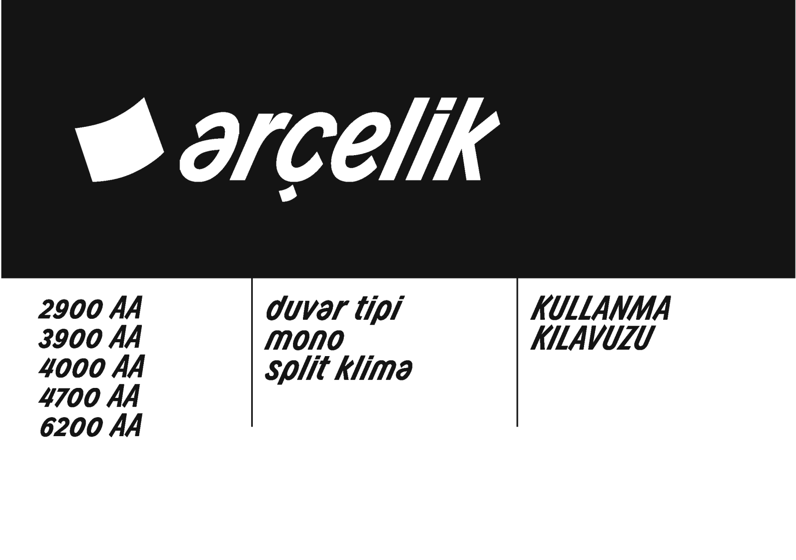 Arçelik 2900AA, 3900AA, 4000AA, 4700AA, 6200AA User manual