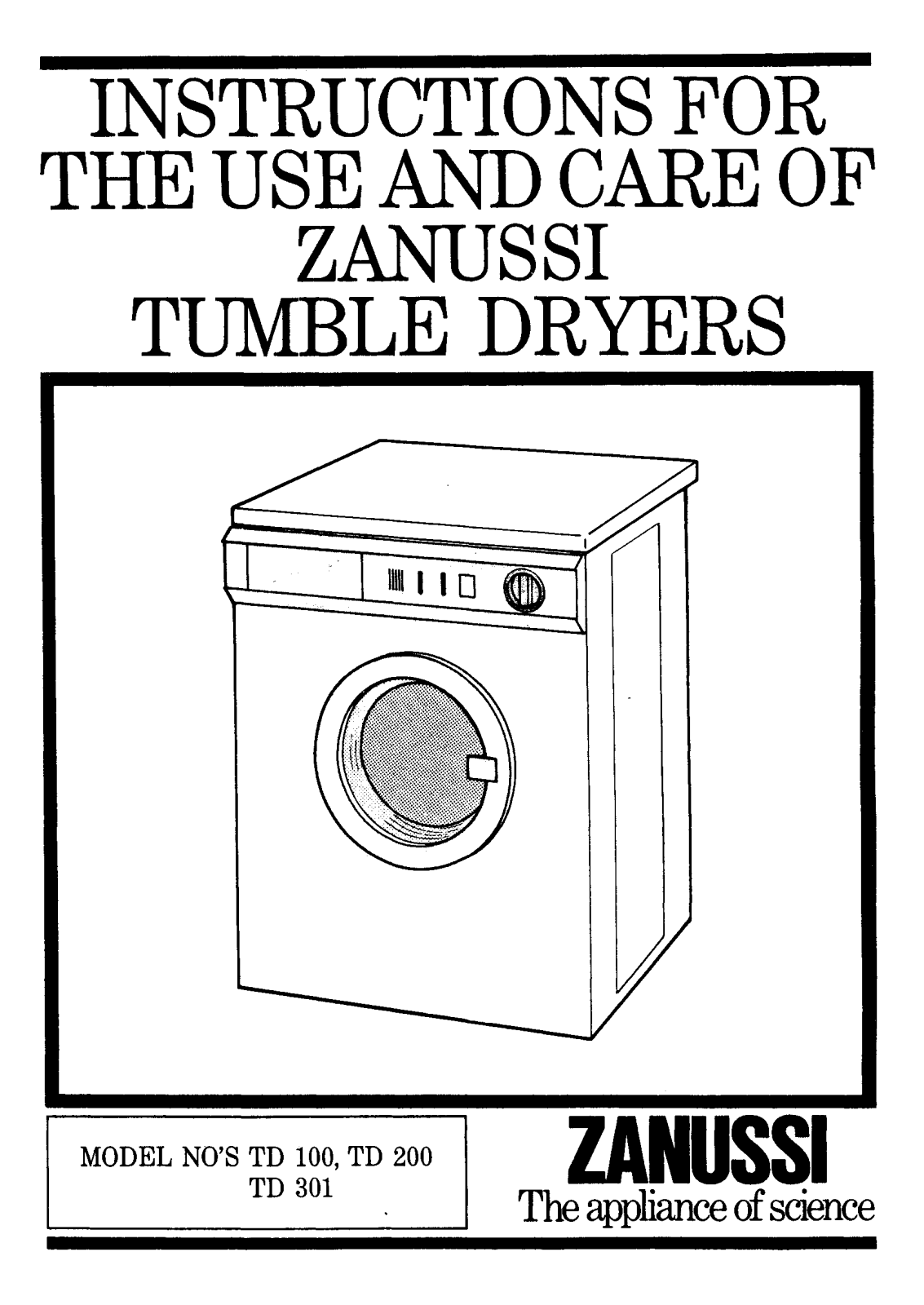 Zanussi TD 301, TD 100, TD 200 User Manual