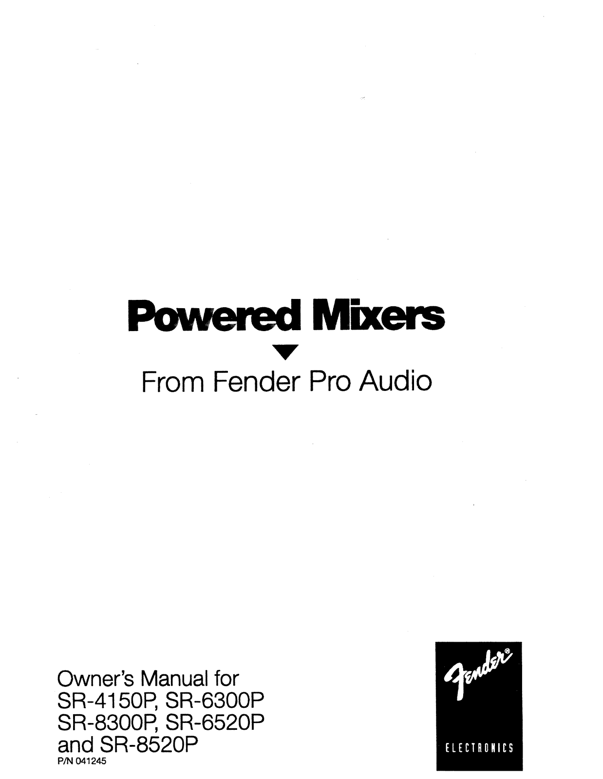 Fender SR-8520P, SR-8300P, SR-4150P, SR-6300P, SR-6520P User Manual